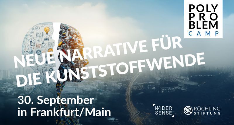 Vor einer urbanen Landschaft ist ein künstlicher Kopf zu sehen. Dazu der Text: Polyproblem Camp. Neue Narrative für die Kunststoffwende. 30. September 2025, Frankfurt/Main